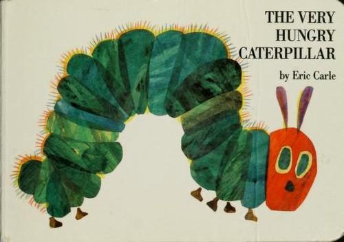 The Very Hungry Caterpillar